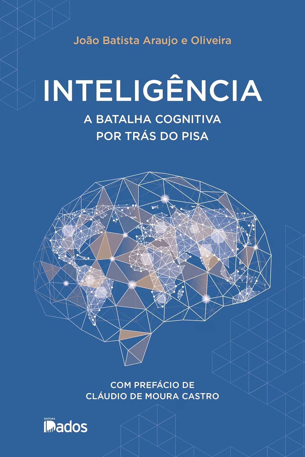 Capa: Inteligência - A batalha cognitiva por trás do PISA